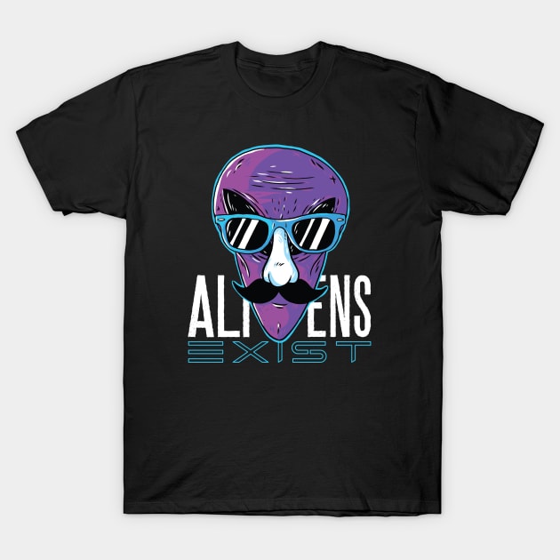 Aliens Exist T-Shirt by madeinchorley